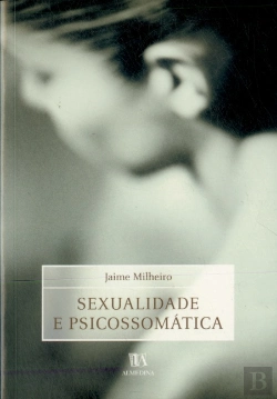 Bertrand.pt - Sexualidade e Psicossomática
