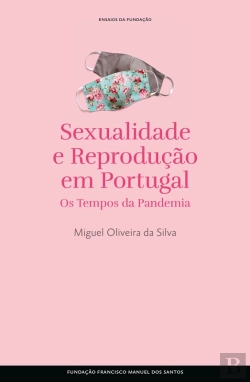 Bertrand.pt - Sexualidade E Reprodução Em Portugal