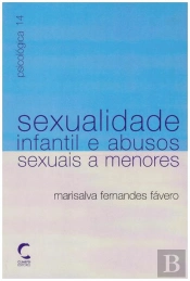Sexualidade Infantil e Abusos Sexuais a Menores