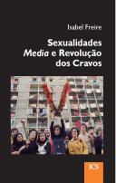 Sexualidades Media e Revolução dos Cravos