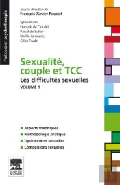 Sexualité, Couple Et Tcc Tome 1 ; Les Plaintes Sexuelles