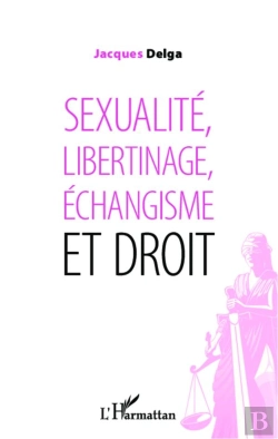 Bertrand.pt - Sexualité, Libertinage, Échangisme Et Droit