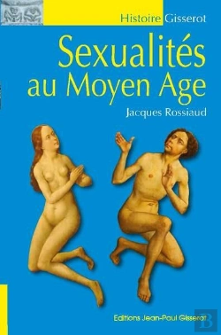 Bertrand.pt - Sexualités Au Moyen Age