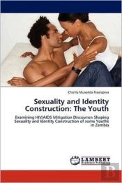 Sexuality And Identity Construction