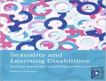 Sexuality And Learning Disabilities (2nd Edition)