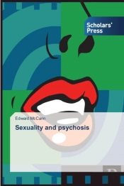 Sexuality And Psychosis