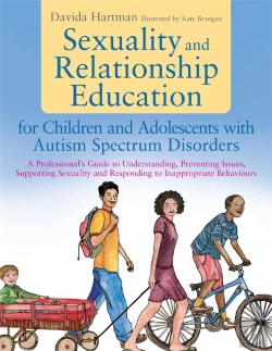 Bertrand.pt - Sexuality And Relationship Education For Children And Adolescents With Autism Spectrum Disorders