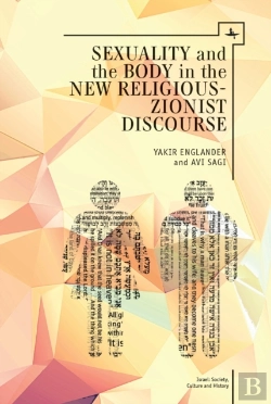 Bertrand.pt - Sexuality And The Body In New Religious Zionist Discourse