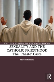 Sexuality And The Catholic Priesthood