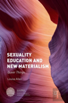 Sexuality Education And New Materialism