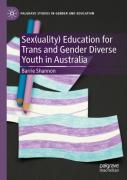 Sex(Uality) Education For Trans And Gender Diverse Youth In Australia