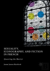 Sexuality, Iconography, And Fiction In French