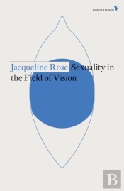 Sexuality In The Field Of Vision