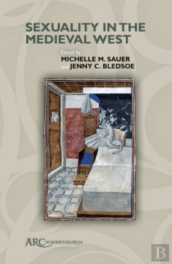 Bertrand.pt - Sexuality In The Medieval West