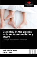 Sexuality In The Person With Vertebro-Medullary Injury