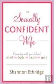 Sexually Confident Wife The