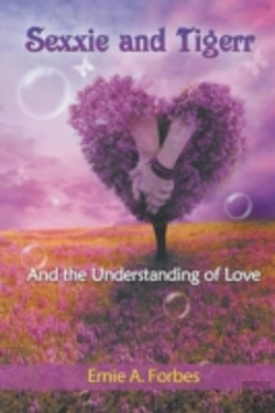 Bertrand.pt - Sexxie And Tigerr: And The Understanding Of Love