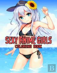 Sexy Anime Girls Coloring Book