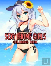 Sexy Anime Girls Coloring Book