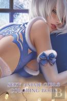 Sexy Anime Girls Coloring Book (Sexy Coloring Book)