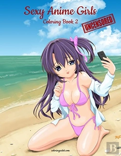 Bertrand.pt - Sexy Anime Girls Uncensored Coloring Book For Grown-Ups 2