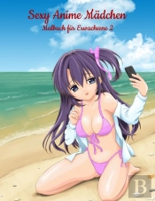 Sexy Anime M Dchen Malbuch F R Erwachsen