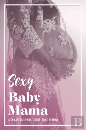 Sexy Baby Mama
