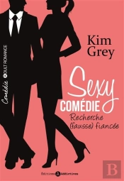 Sexy Comedie - Recherche (Fausse) Fiancee