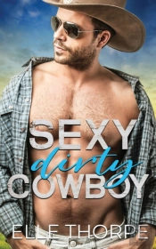 Sexy Dirty Cowboy