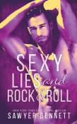 Sexy Lies And Rock & Roll