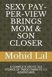 Sexy Pay-Per-View Brings Mom & Son Closer