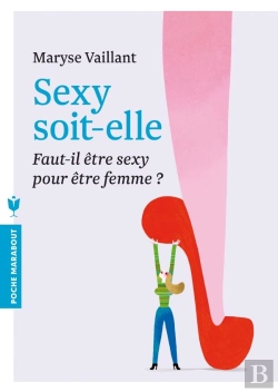 Bertrand.pt - Sexy Soit-Elle