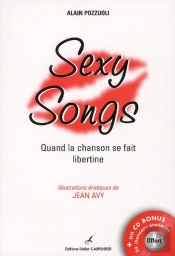 Sexy Songs. Quand La Chanson Parle D'Ero