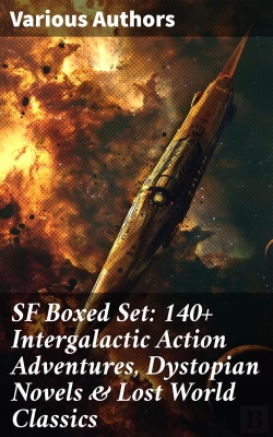 Bertrand.pt - Sf Boxed Set: 140+ Intergalactic Action Adventures, Dystopian Novels & Lost World Classics