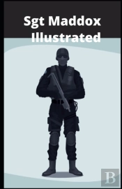 Sgt Maddox Illustrated