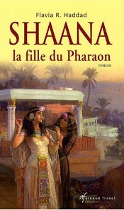 Shaana La Fille Du Pharaon