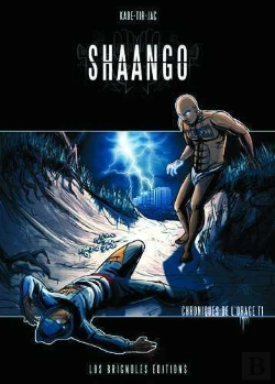 Bertrand.pt - Shaango, Chroniques De L'Orage T.1