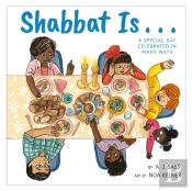 Shabbat Is...