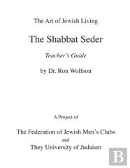Shabbat Seder Teacher'S Guide