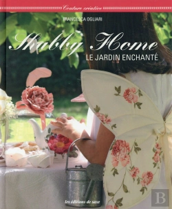 Bertrand.pt - Shabby Home ; Le Jardin Enchanté