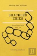 Shackled Cries