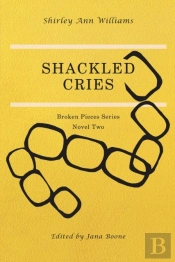 Shackled Cries