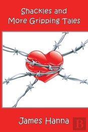 Shackles And More Gripping Tales