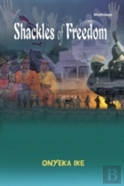 Shackles Of Freedom
