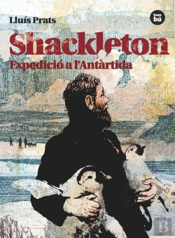 Bertrand.pt - Shackleton. Expedició A L'Antàrtida