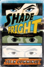 Shade Fright