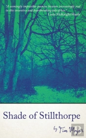 Shade Of Stillthorpe