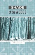 Shade Of The Woods