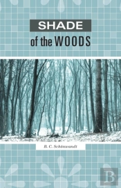 Shade Of The Woods