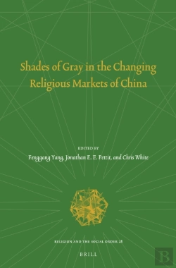 Bertrand.pt - Shades Of Gray In The Changing Religious Markets Of China